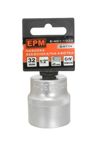 NASADKA KRÓTKA 1/2'' 6-KĄTNA SATIN 32MM