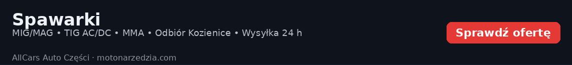 Spawarki – MIG/MAG, TIG AC/DC, MMA – odbiór Kozienice, wysyłka 24 h (AllCars Auto Części, motonarzedzia.com)